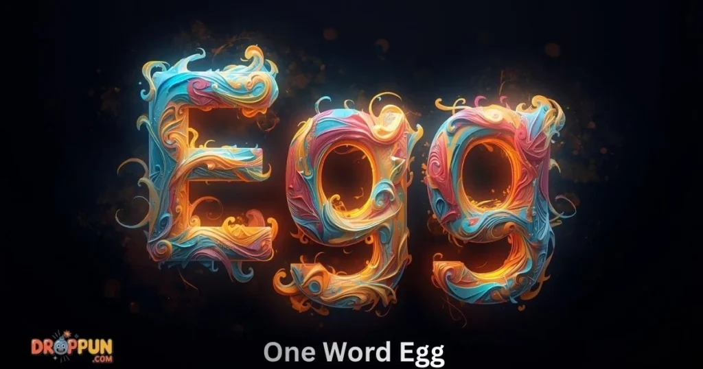 One Word Egg