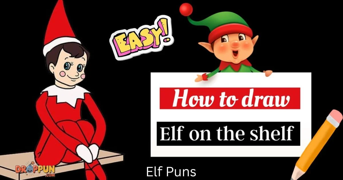 180+Funny Elf Puns That Are Perfect for Christmas Jokes 2025