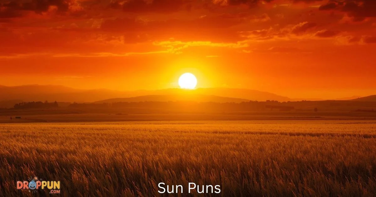 190+Proven Sun Puns That Instantly Make People Laugh 2026