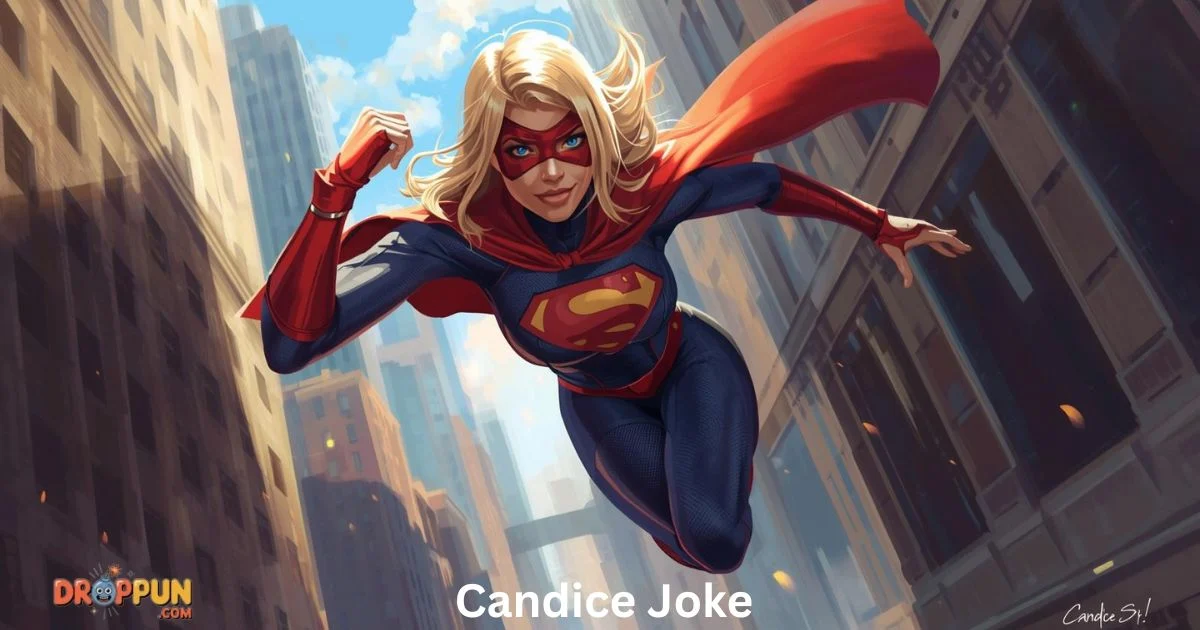 Candice Joke