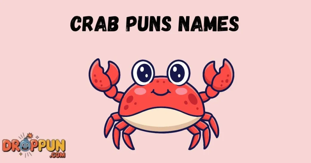 Crab Puns Names