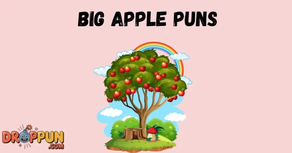 Big Apple Puns