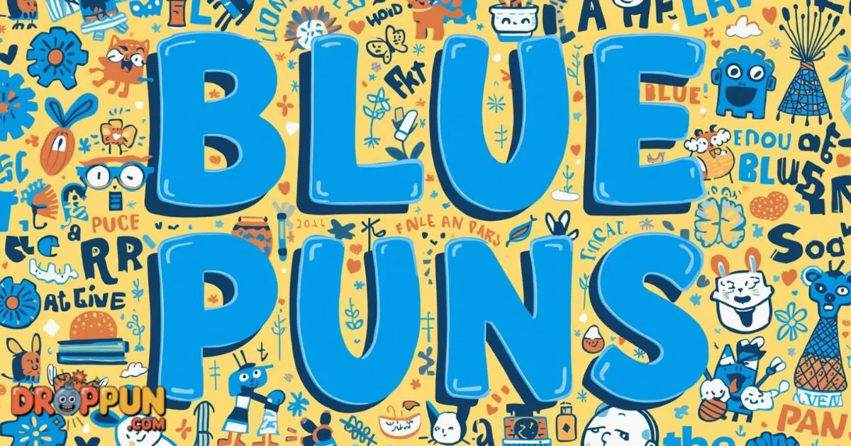 200+ Top Blue Puns Everyone Will Love to Share [2026]