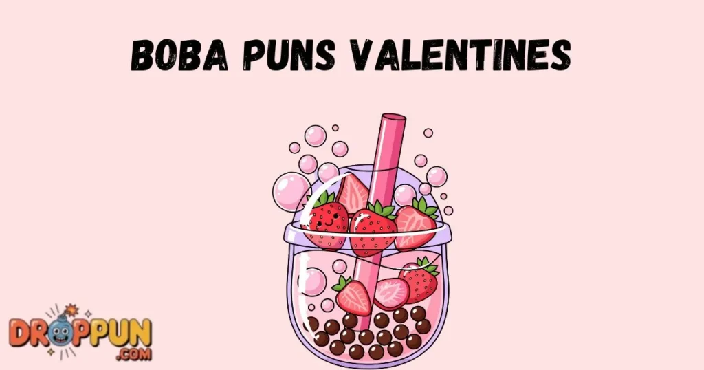 Boba Puns Valentines