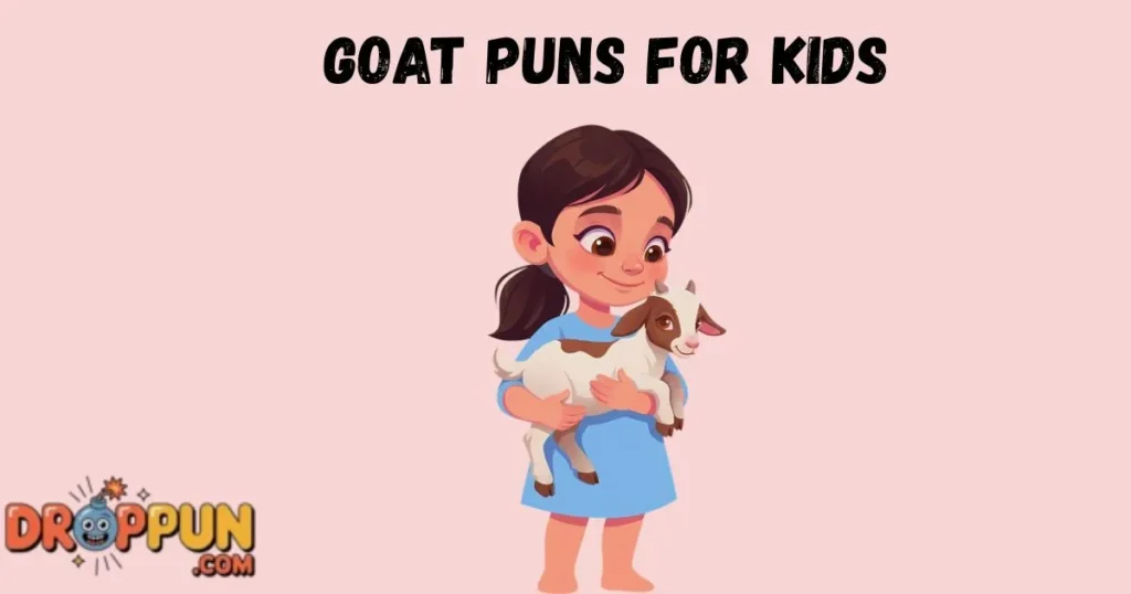 Goat Puns For Kids