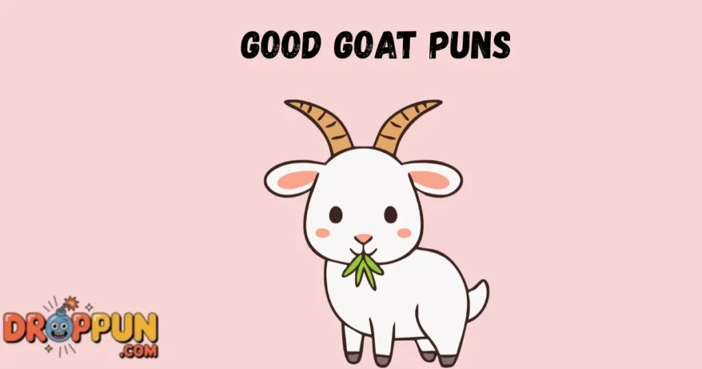 Good Goat Puns