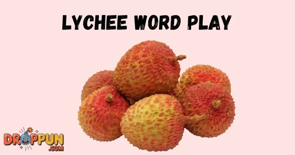 Lychee Word Play