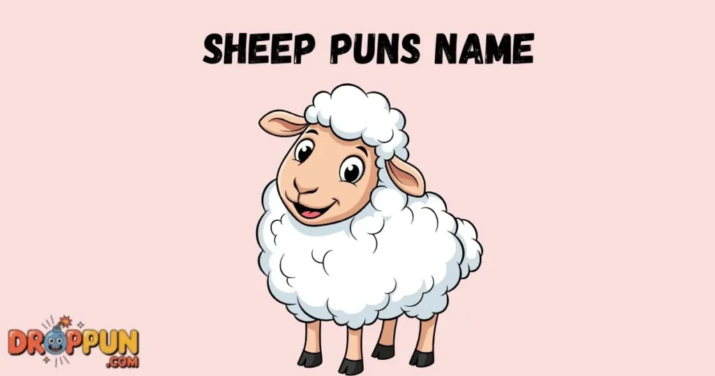 Sheep Puns Name