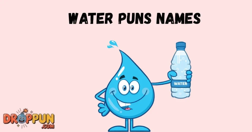 Water Puns Names