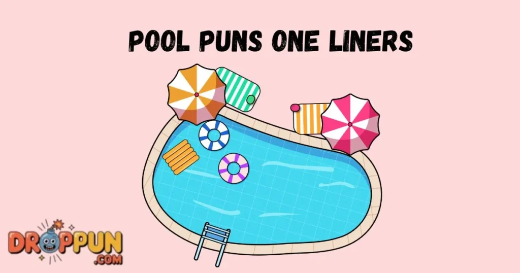 Pool Puns One Liners