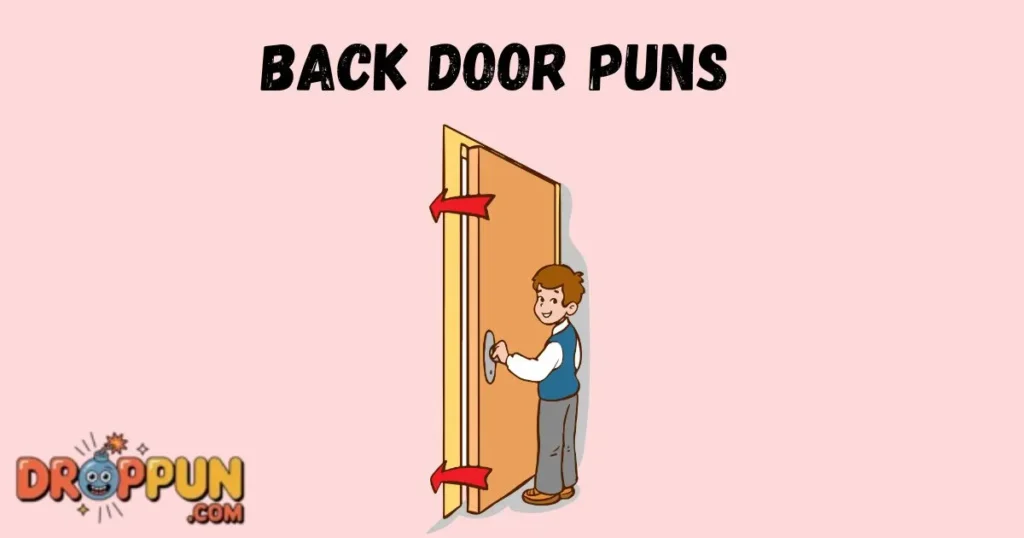 Back Door Puns