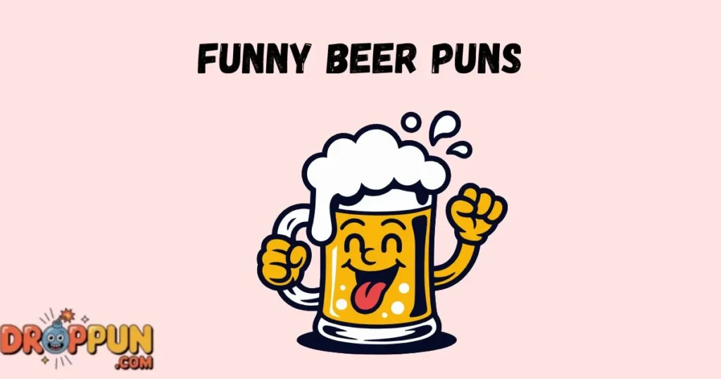 Funny Beer Puns