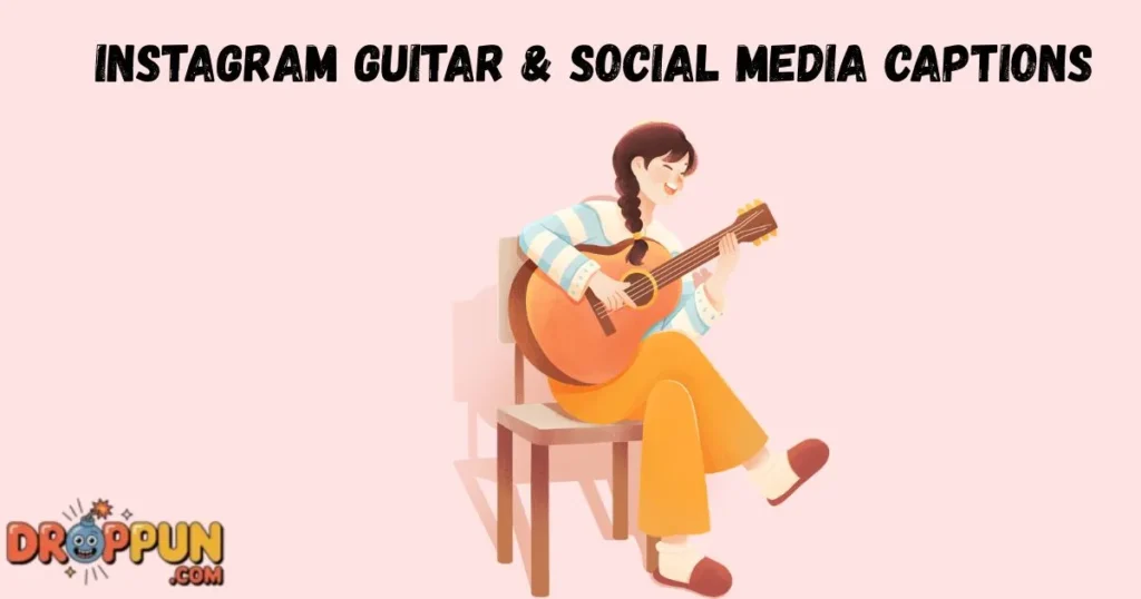 Instagram Guitar And Social Media Captions