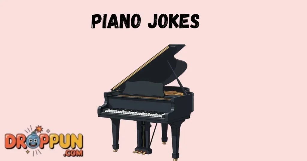 Piano Jokes