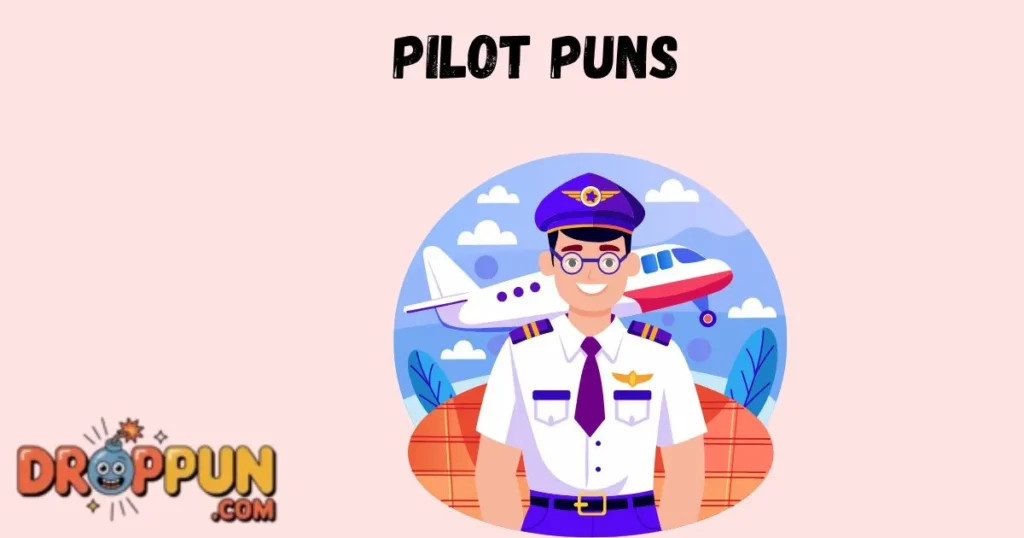 Pilot Puns