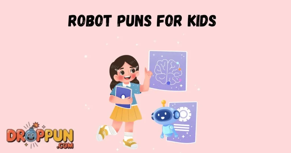 Robot Puns For Kids