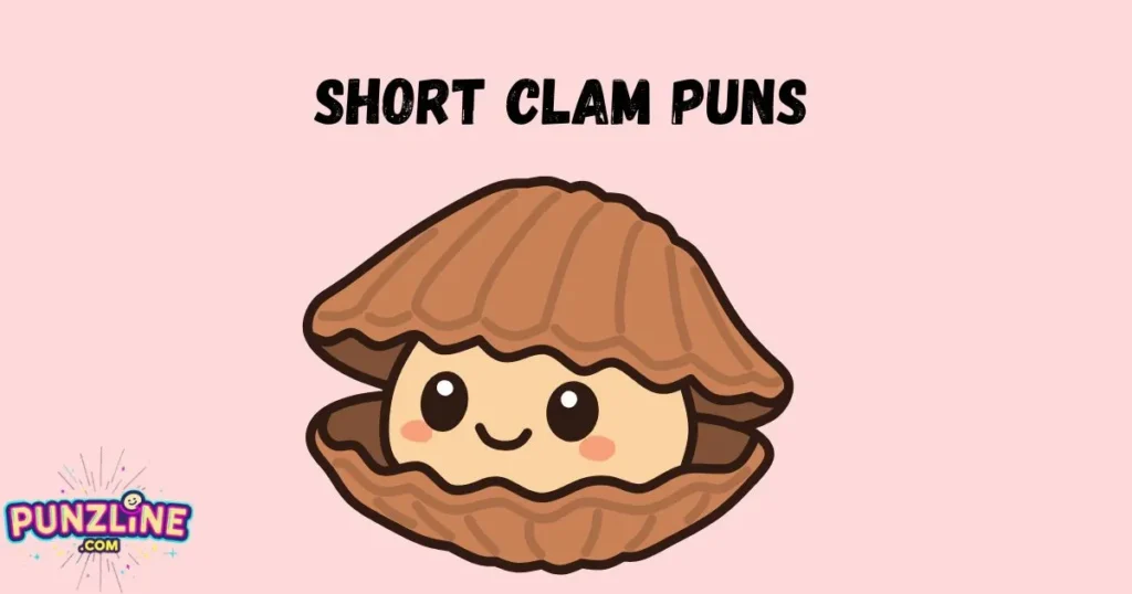 Short Clam Puns