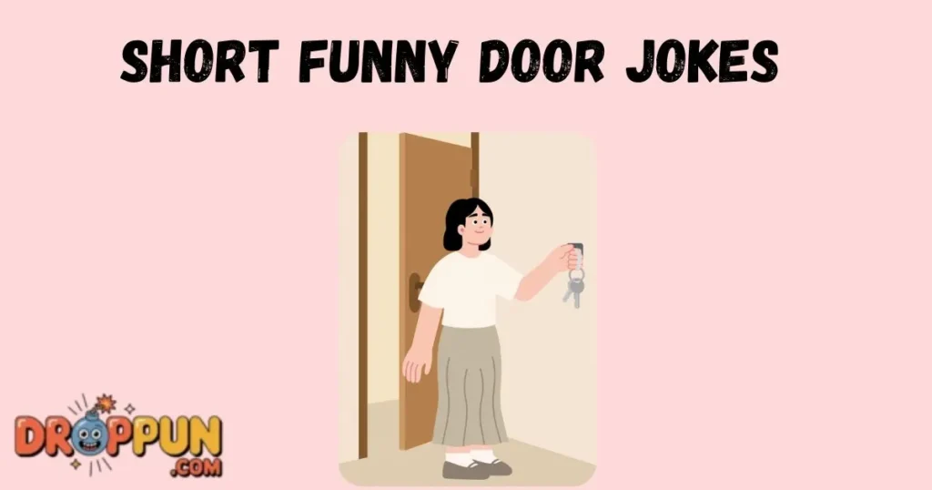 Short Funny Door Jokes