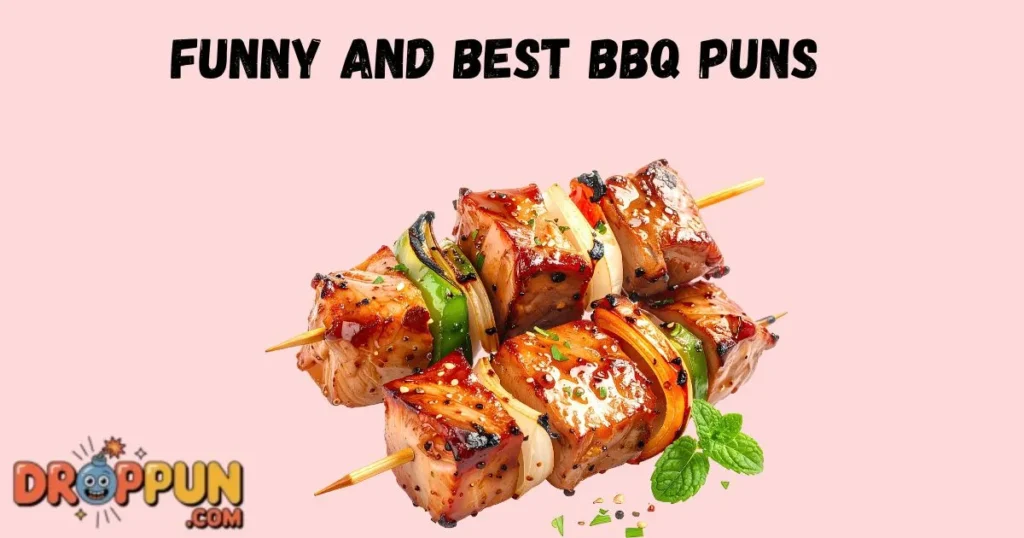 Funny And Best Bbq Puns
