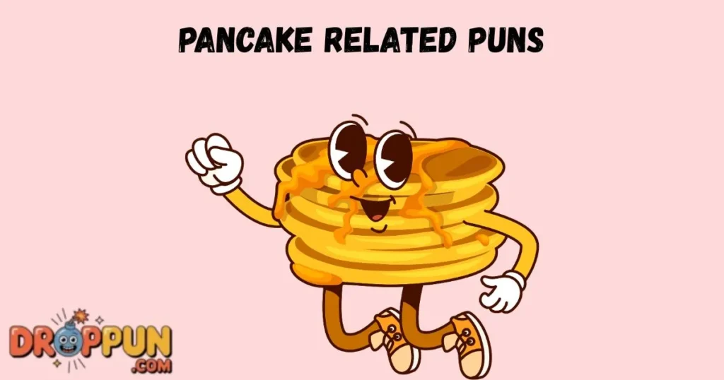 Pancake Related Puns