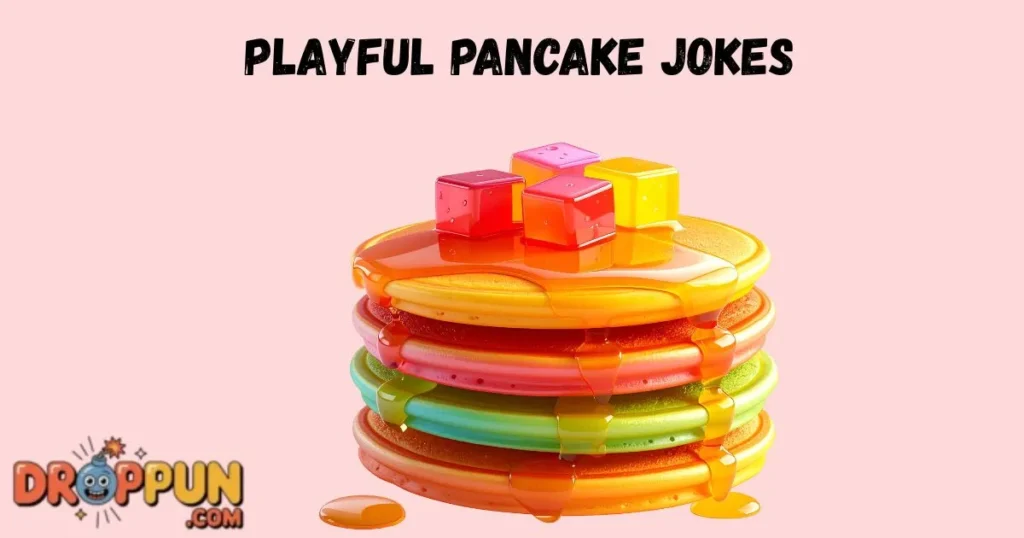 Playful Pancake Jokes