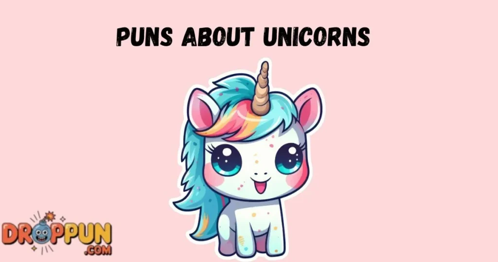 Puns About Unicorns