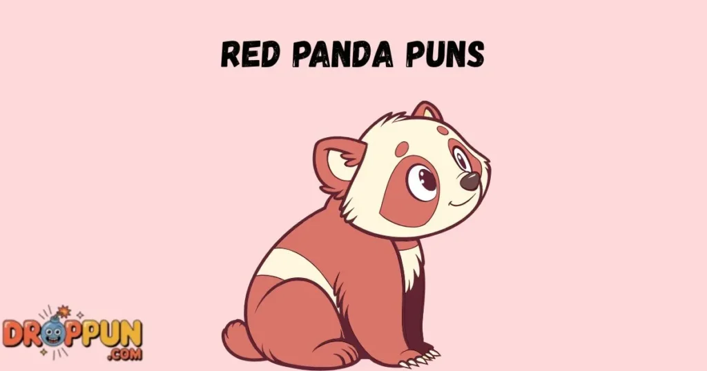 Red Panda Puns