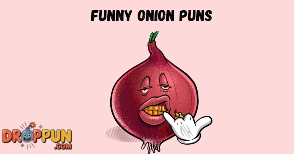 Funny Onion Puns