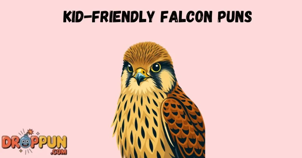 Kid Friendly Falcon Puns