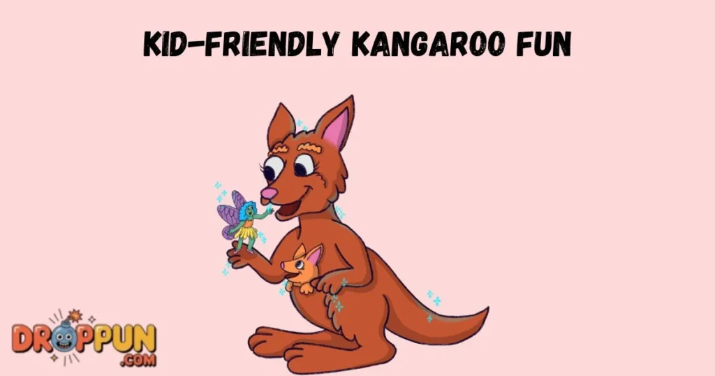 Kid Friendly Kangaroo Fun